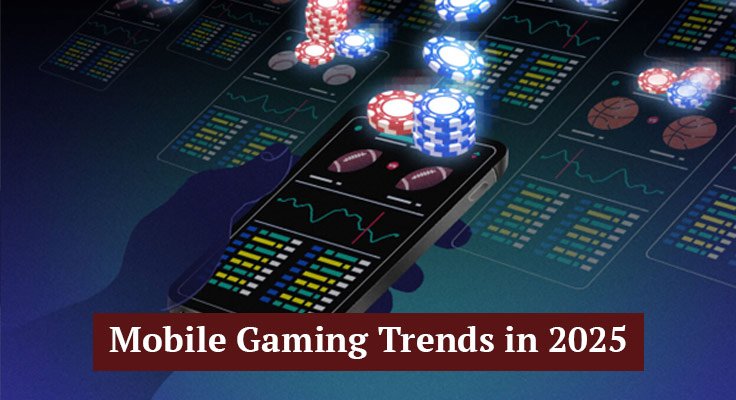 Mobile Gaming Trends