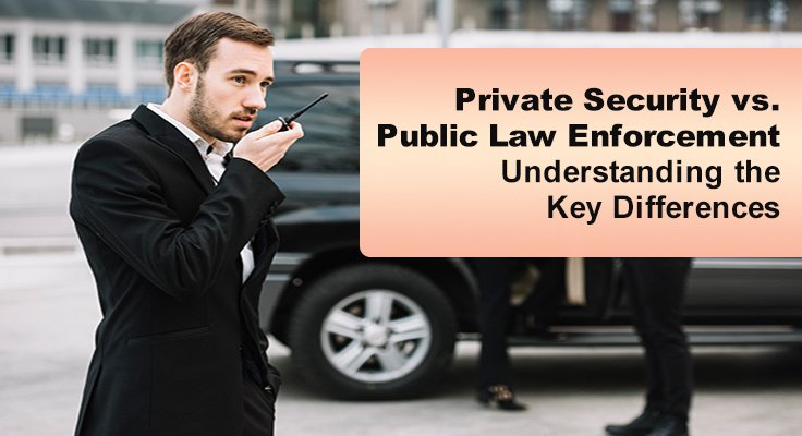 private security vs. public law enforcement