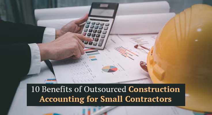 Outsourced Construction Accounting