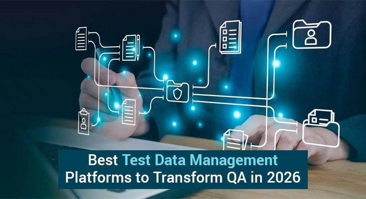 Test Data Management Platforms