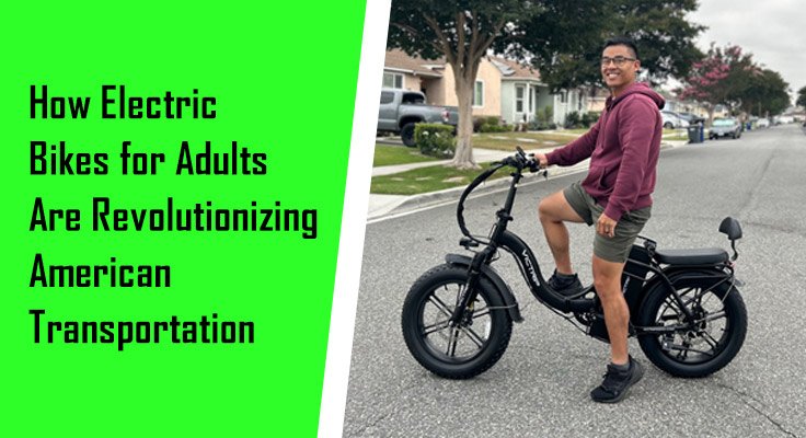 Electric Bikes for Adults