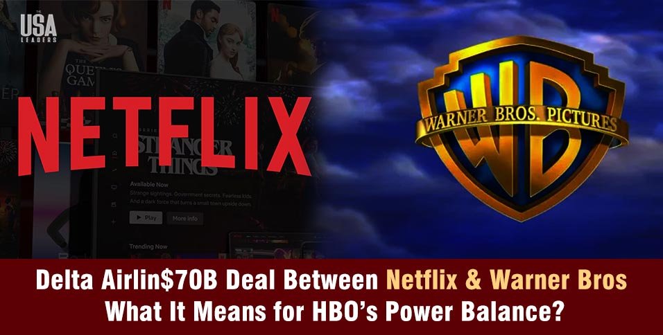 Netflix and Warner Bros