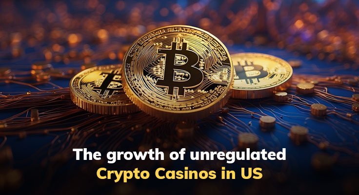 unregulated Crypto Casinos