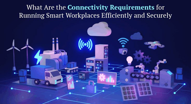 Running Smart Workplaces