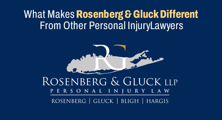 Makes Rosenberg & Gluck Different From Other Personal Injury Lawyers