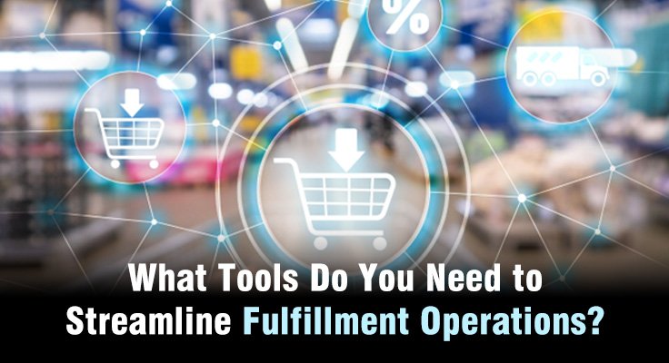 Streamline Fulfillment Operations