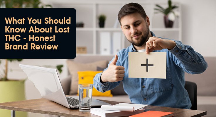 Know About Lost THC