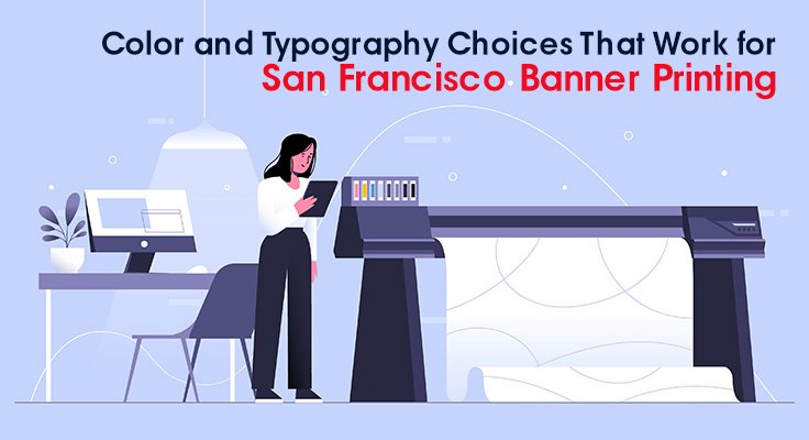 San Francisco Banner Printing