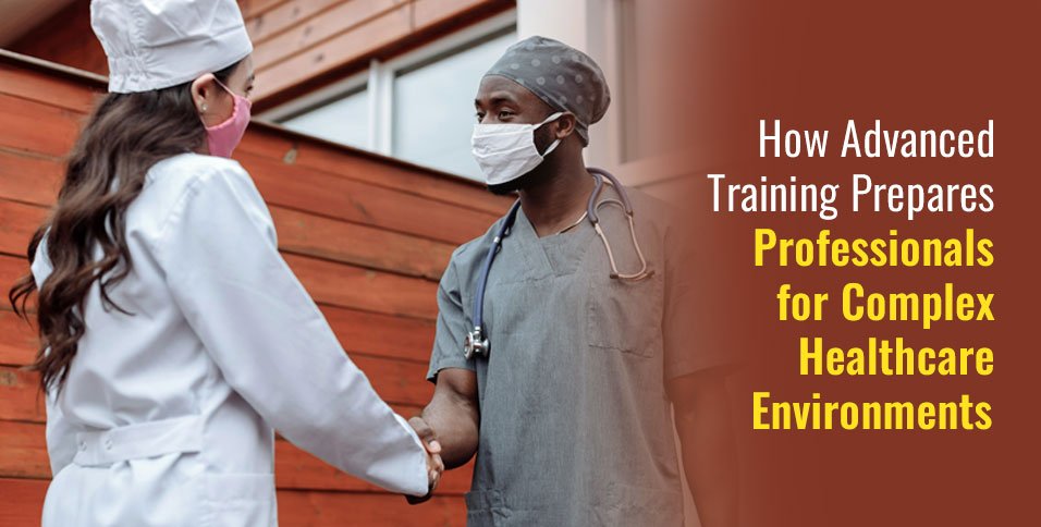 Complex Healthcare Environments