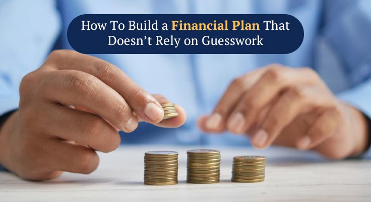 Build a Financial Plan