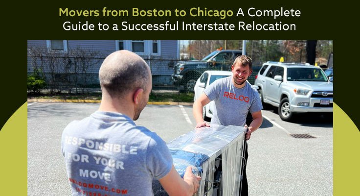 Movers from Boston to Chicago