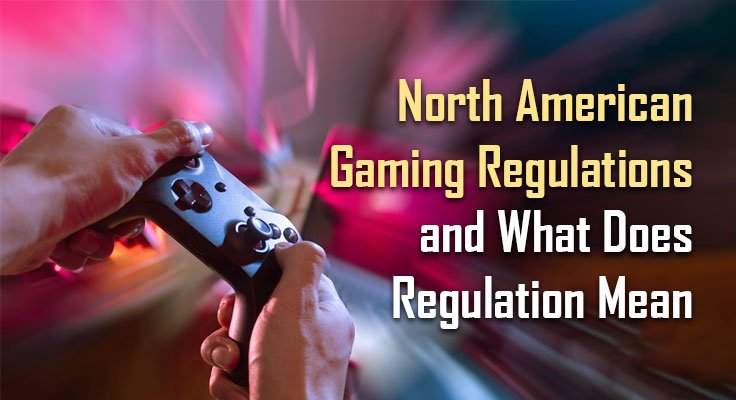 Gaming Regulations