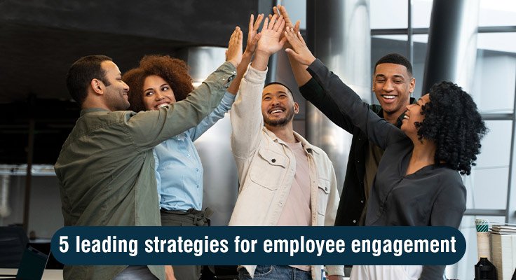 strategies for employee engagement