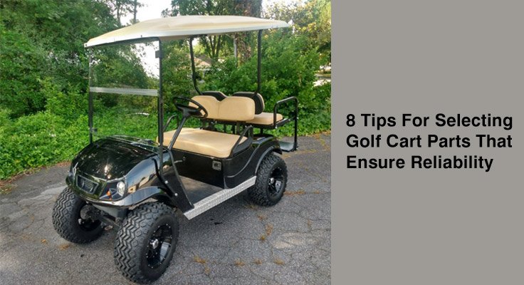 Selecting Golf Cart Parts
