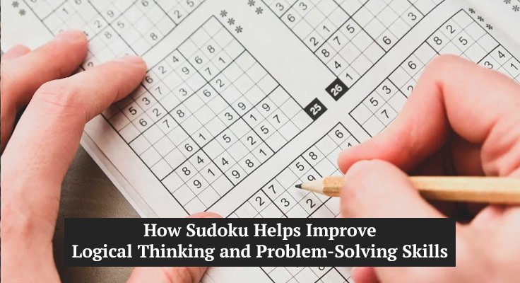 Sudoku Helps Improve Logical Thinking