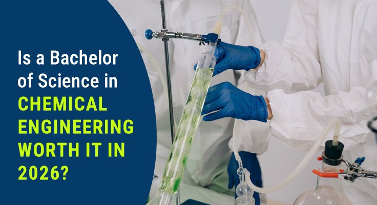 Chemical Engineering Worth It