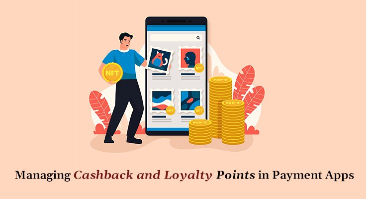 Loyalty Points in Payment Apps