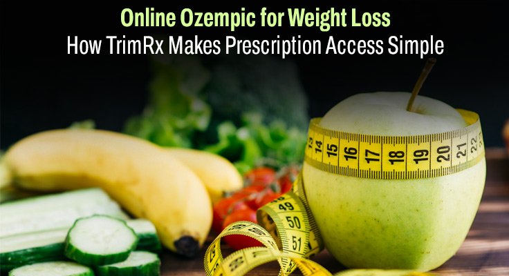 Online Ozempic for Weight Loss