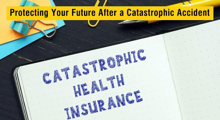 Catastrophic Accident