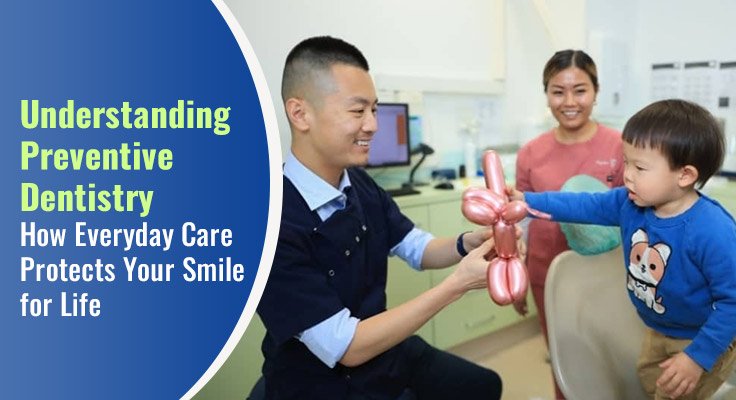 Preventive Dentistry