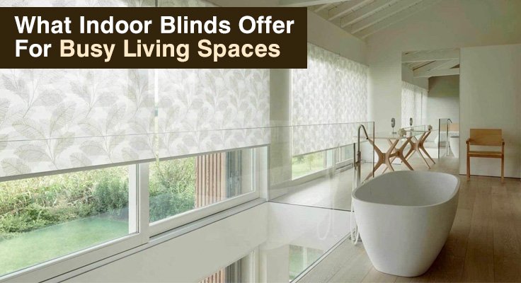 Indoor Blinds