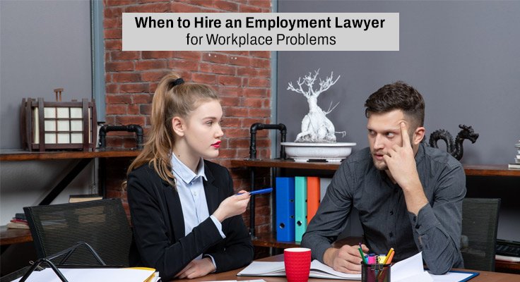 Hire an Employment Lawyer