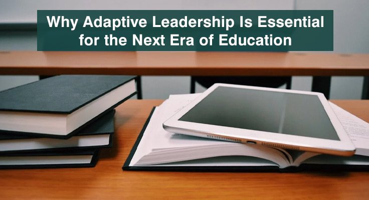 Adaptive Leadership