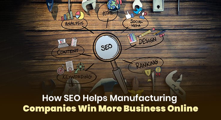 SEO Helps Manufacturing Companies