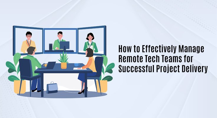 Manage Remote Tech Teams
