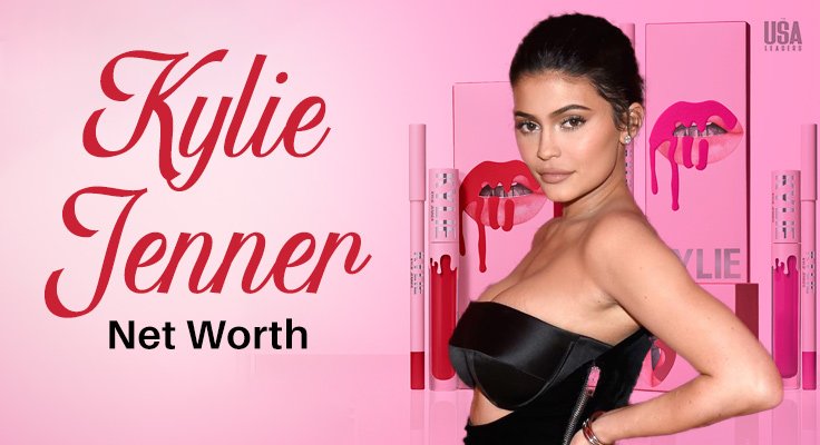 Kylie Jenner Net Worth