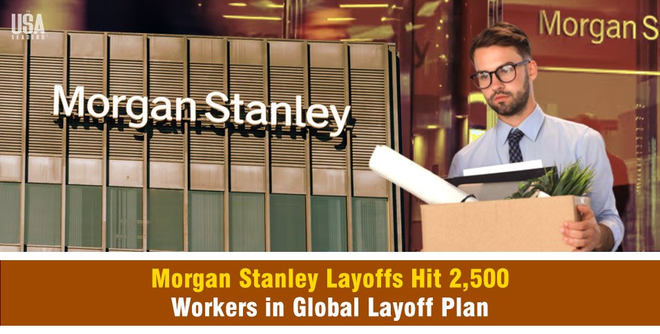 Morgan Stanley Layoffs
