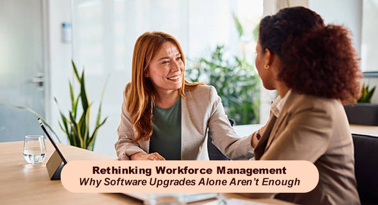 Rethinking Workforce Management