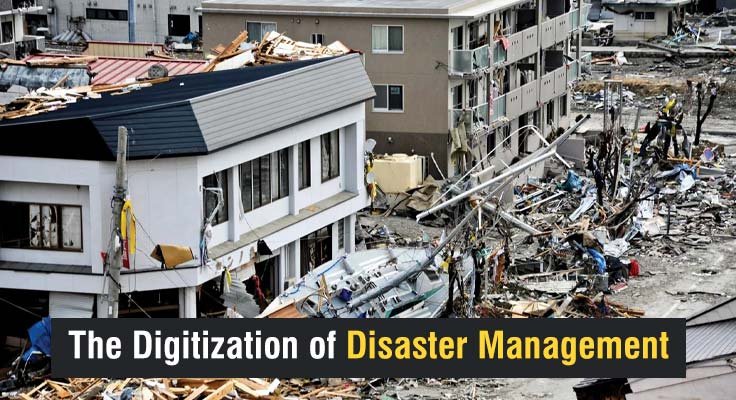 Digitization of Disaster Management