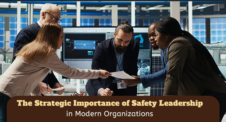 Importance of Safety Leadership