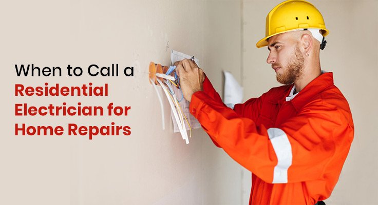Residential Electrician for Home Repairs