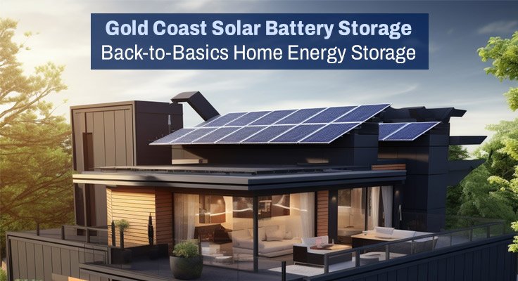 Gold Coast Solar Battery Storage