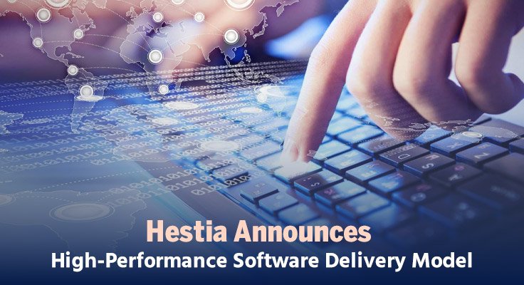 Hestia Announces High-Performance Software