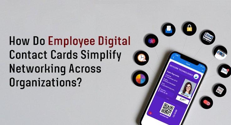 Employee Digital Contact Cards