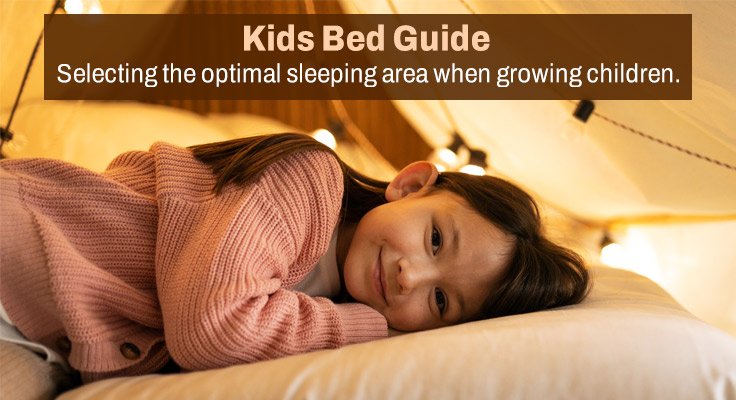 Kids Bed Guide