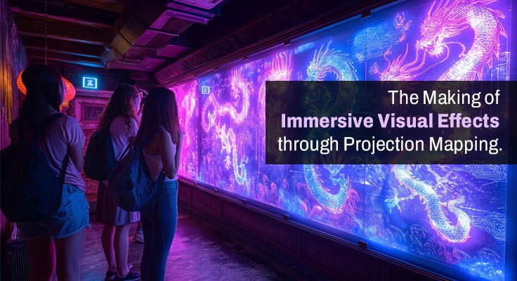 Immersive Visual Effects