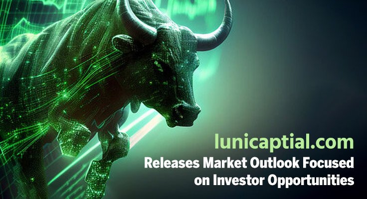 lunicaptial.com Releases Market Outlook