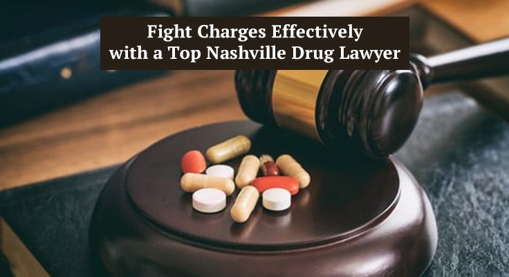 Top Nashville Drug Lawyer
