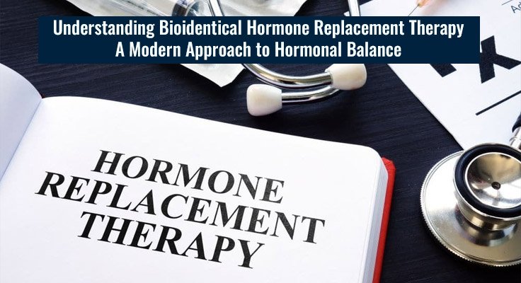 Bioidentical Hormone Replacement Therapy