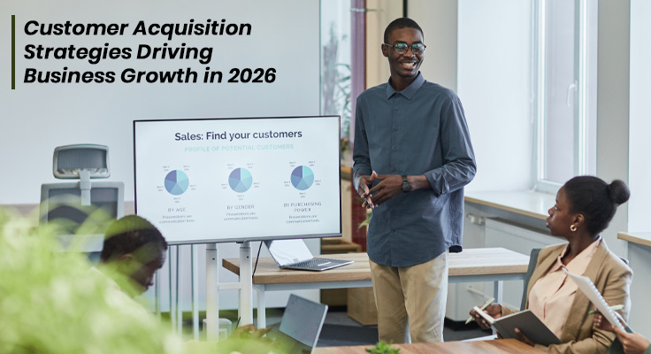 Customer Acquisition Strategies