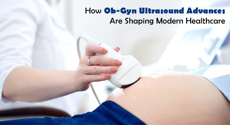 Ob-Gyn Ultrasound
