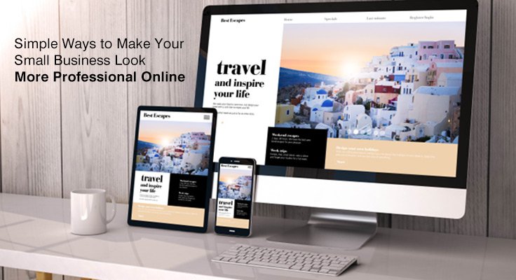 Small Business Look More Professional Online