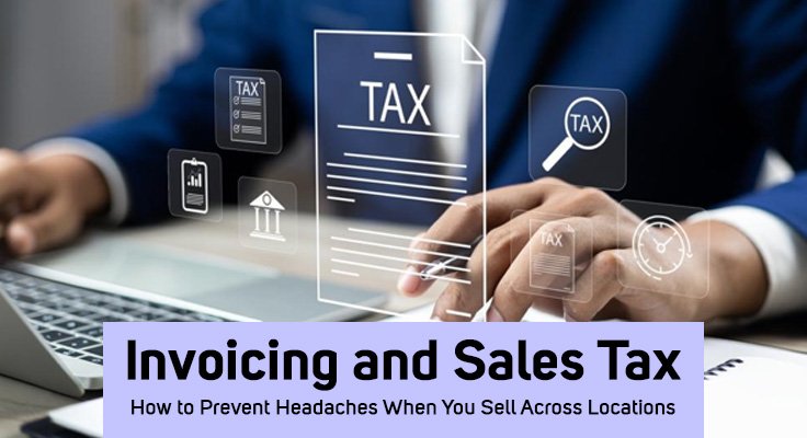 Invoicing and Sales Tax