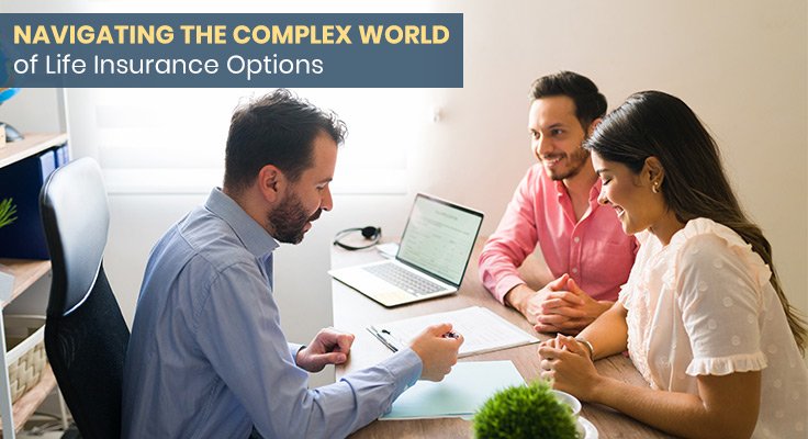 Complex World of Life Insurance