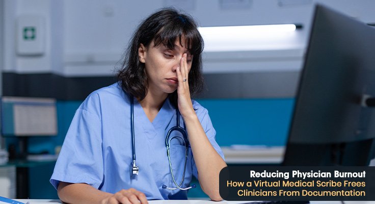 Virtual Medical Scribe Frees Clinicians