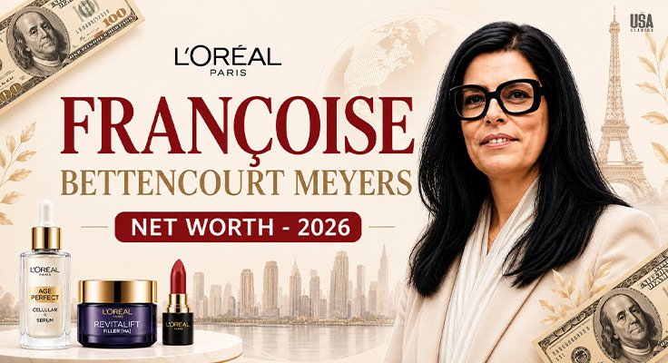 Françoise Bettencourt Meyers Net Worth 2026